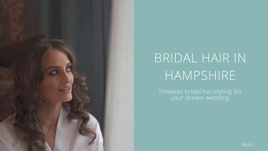 Bridal Hair in Hampshire - The Wedding Morning