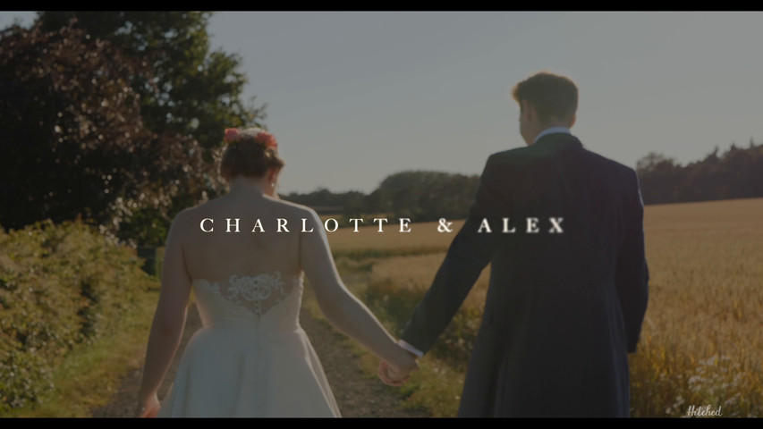 Charlotte & Alex - Wedding film.