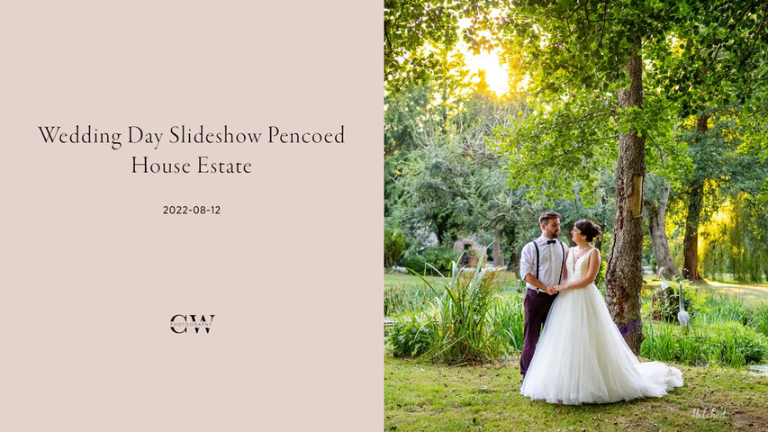  Pencoed House Estate | Wedding day slideshow