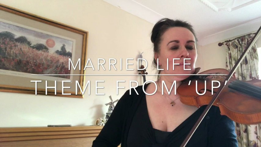 ‘Married Life’ - Theme from ‘Up’