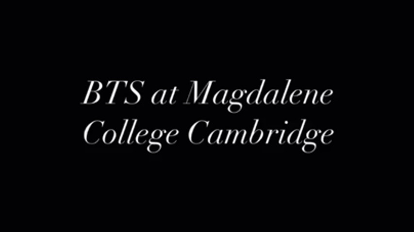 BTS at Magdalene College Events