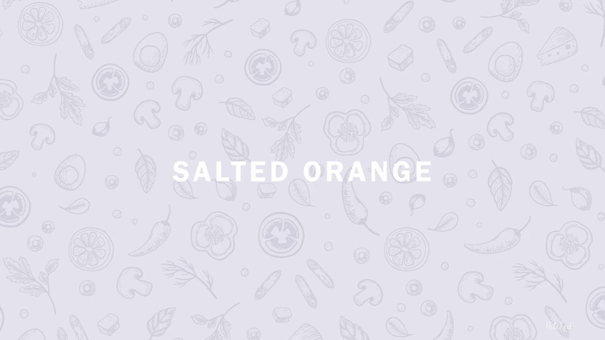 They are Salted Orange